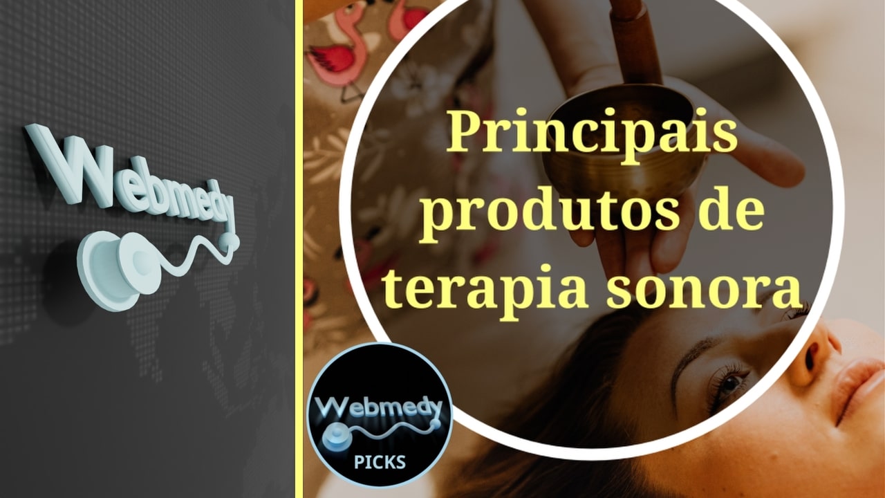 Principais produtos de terapia sonora